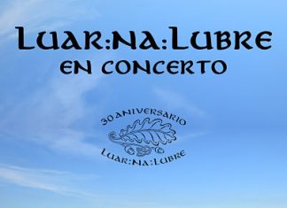 Luar Na Lubre en concierto, gira XXX Aniversario