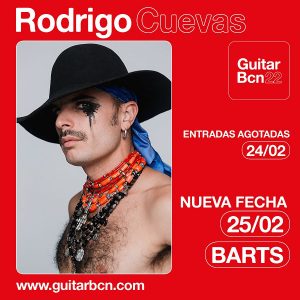 Rodrigo Cuevas. Trópico de Covadonga. Guitar BCN22 @ Barcelona