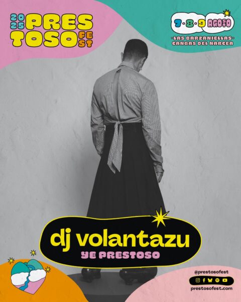 Dj Volantazu. Festival Prestoso @ Cangas del Narcea