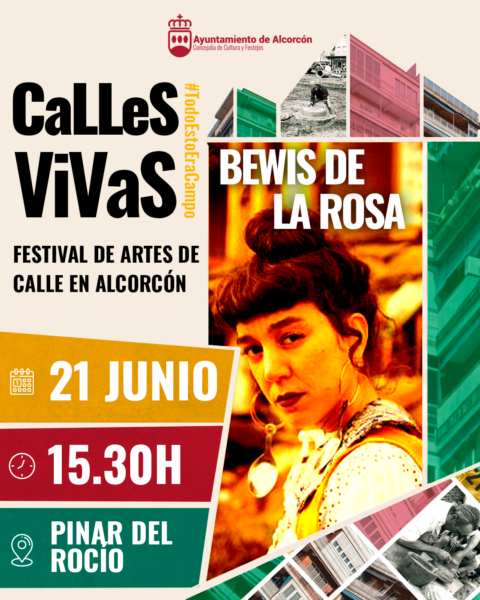 Bewis de la Rosa @ Festival Calles Vivas, Alcorcón
